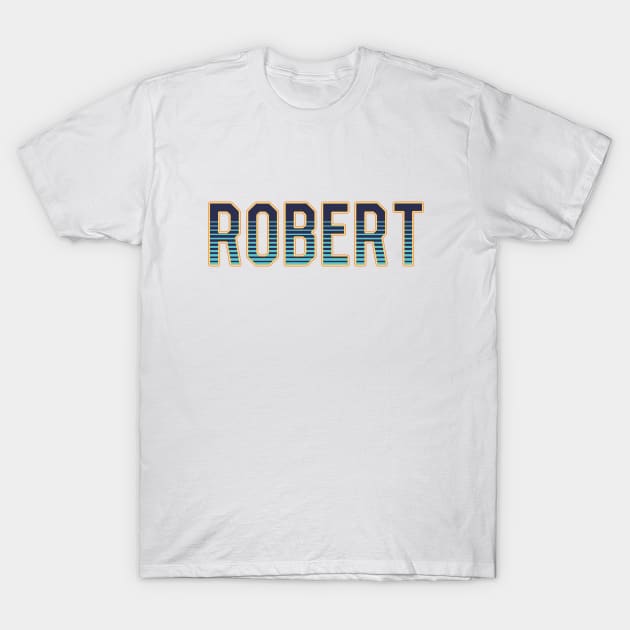 Robert - Custom name T-Shirt by Wear & Cheer